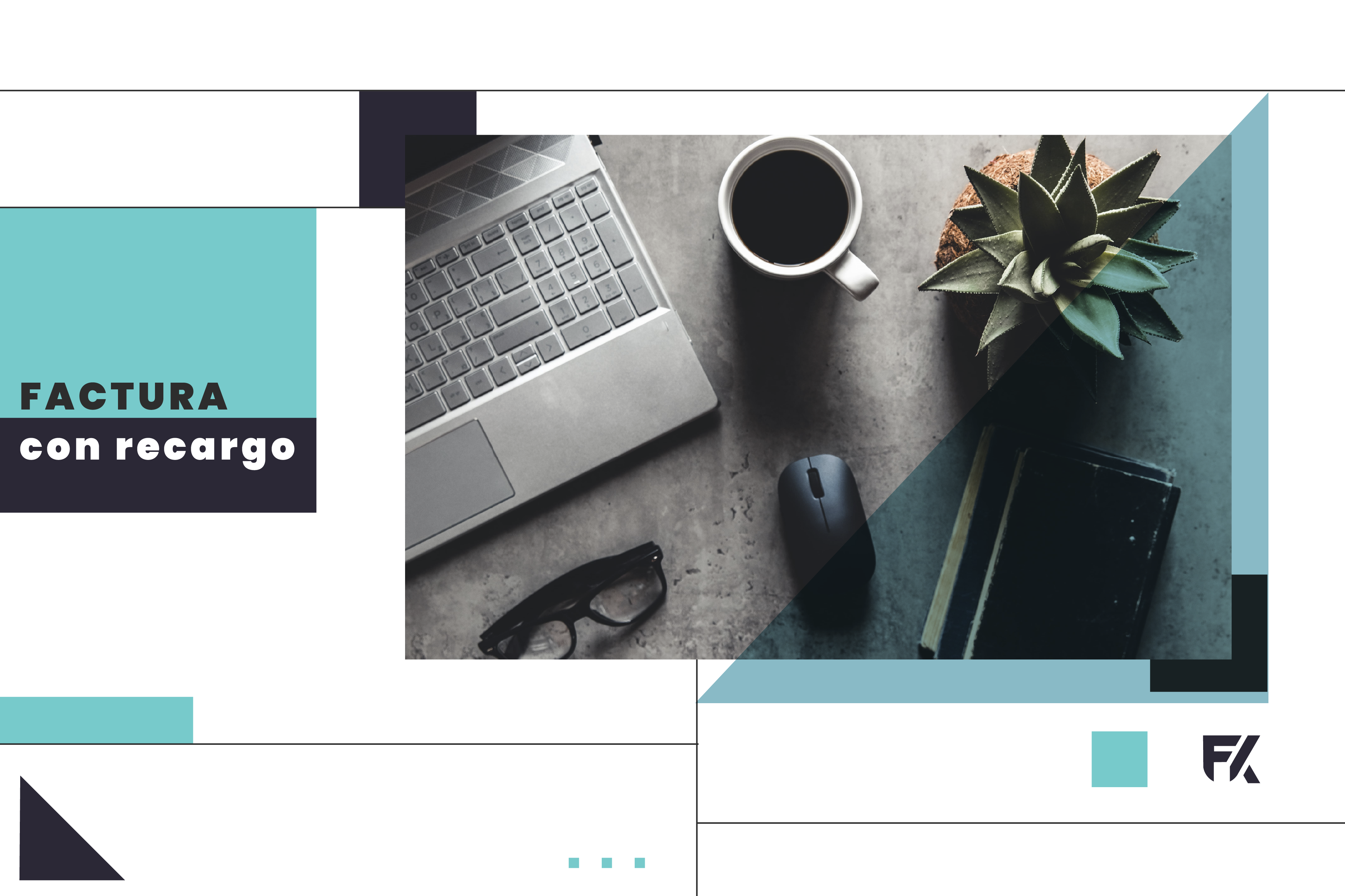 En este momento estás viendo ¿Qué es una factura con recargo de equivalencia y para qué se utiliza?